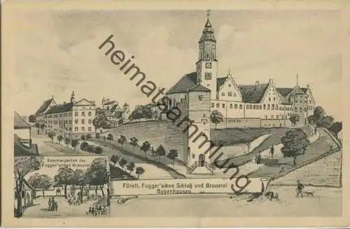 Babenhausen - Fürstl. Fuggersches Schloss und Brauerei - Verlag Hans Pernat München - Feldpost gel. 1917