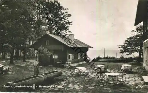 Forst- und Unterkunftshaus am Hohenbogen - Verlag Foto-Kohlbauer Pfronten gel. 1964