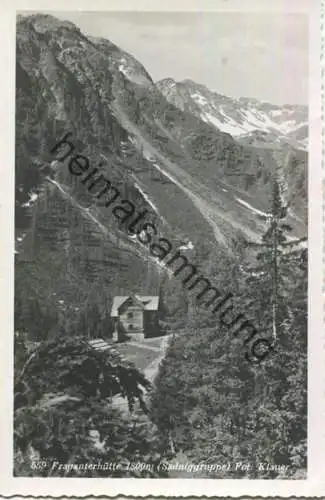 Fraganterhütte - Sadniggruppe - Foto-AK gel. 1949
