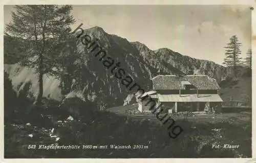 Klagenfurterhütte - Wainasch - Foto-AK - Verlag M. Klauer Klagenfurt - Feldpost - gel. 1942