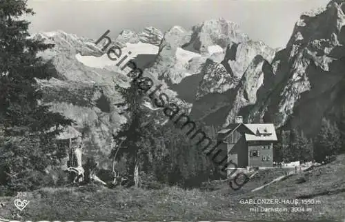 Gablonzer Haus mit Dachstein - Foto-AK - Cosy-Verlag gel. 1952
