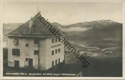 Kanzelbahn - Bergstation - Mittagskogel - Foto-AK 1929 - Verlag Franz Knollmüller Graz