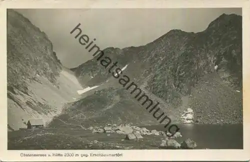 Obstansersee und Hütte gegen Erschbaumertörl - Foto-AK - Verlag P. Karberger Innsbruck