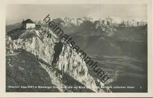 Bleiberg - Bleiberger Knappenkirche - Dobratsch Villacher Alpe - Foto-AK - Verlag Pächter des Ludwig Walter-Hauses
