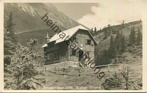 Neunkirchnerhütte - Wölzer Tauern - Foto-AK - Franz Schneidhofer Neunkirchen 1932