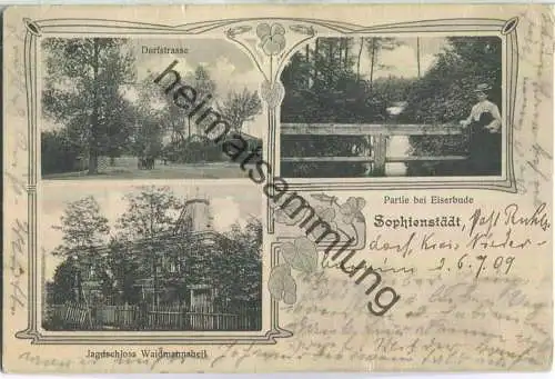 Sophienstädt bei Eiserbude - Dorfstrasse - Jagdschloss - Partie bei Eiserbude - Verlag A. Walter Biesenthal