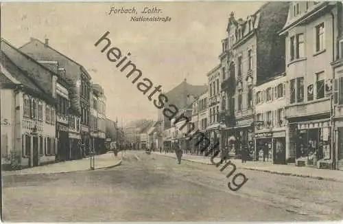 Forbach - Nationalstrasse - Verlag Fritz Fernsner Forbach - Feldpost