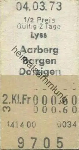 Schweiz - Lyss Aarberg Bargen Dotzigen - Fahrkarte 1973 1/2 Preis