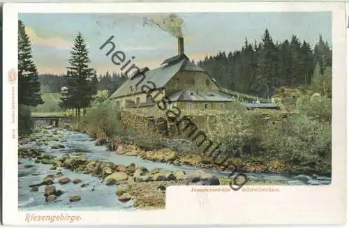 Josephinenhütte bei Schreiberhau - Riesengebirge - Verlag Louis Glaser Leipzig ca. 1900