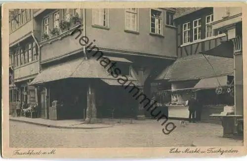 Frankfurt am Main - Ecke Markt und Tuchgaden - Verlag D. G. i. F.