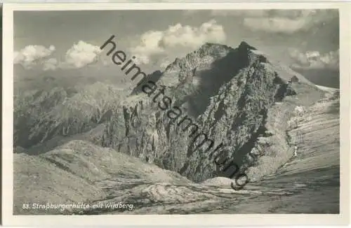 Strassburgerhütte mit Wildberg - Foto-Ansichtskarte - Verlag G. Heinzle 's Erben Bludenz