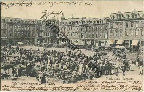 Wilhelmshaven - Marktplatz Heppens - Verlag Wilh. Rosenthal Bremen