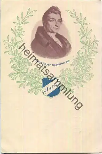 Franz Xaver Gabelsberger - Erfinder der deutschen Stenographie - Verlag Wilh. Marnet Neustadt a. d. Hdt.