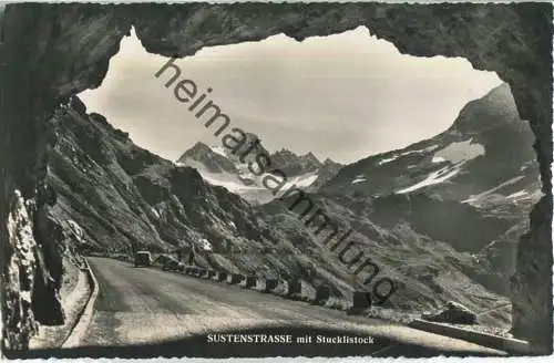 Sustenstrasse mit Stucklistock - Foto-Ansichtskarte - Verlag Arthur Baur Oberhofen