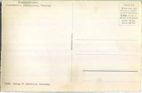 Sustenstrasse - Steingletscher - Tierberge - Foto-Ansichtskarte - Verlag H. Steinhauer Interlaken 30er Jahre