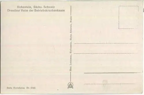 Hohnstein - Dresdner Heim der Betriebskrankenkasse - Verlag Max Lehmann Hohnstein