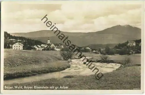 Bayrisch Eisenstein mit grossem Arber - Foto-Ansichtskarte - Verlag Photo-Ott Bayr. Eisenstein