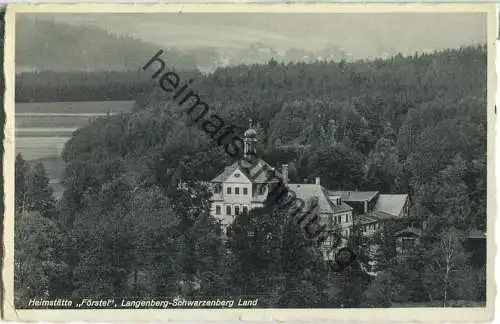 Heimstätte Förstel - Langenberg - Schwarzenberg Land - Verlag Mennicke Raschau