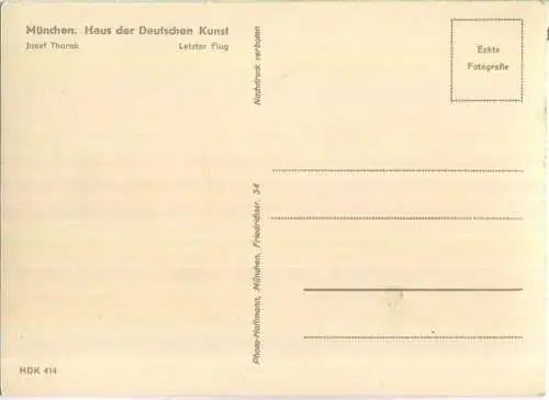 HDK414 - Letzter Flug - Josef Thorak - Verlag Photo-Hoffmann München