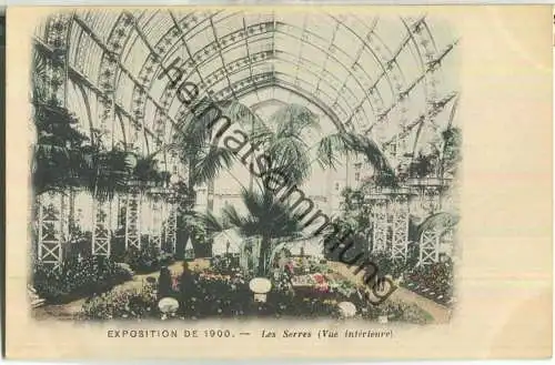 Paris - Les Serres  - Exposition Universelle 1900
