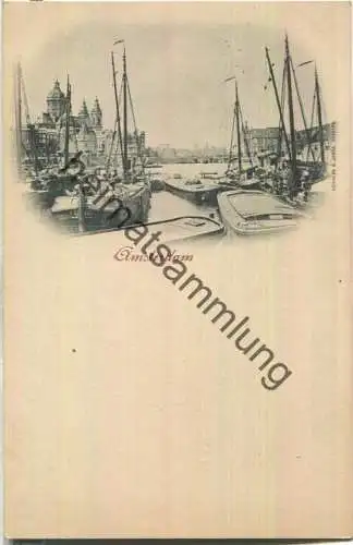 Amsterdam - Hafen - Verlag Römmler & Jonas Dresden ca. 1895