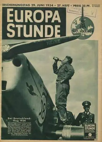 Europastunde 29. Juni 1934 - Rundfunkprogramm- und Sender - 64 Seiten mit vielen Abbildungen Geschichten rund ums Radio