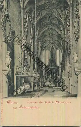 Swidnica - Schweidnitz - katholische Pfarrkirche - Verlag F. Pietschmann Landshut in Schlesien 1900