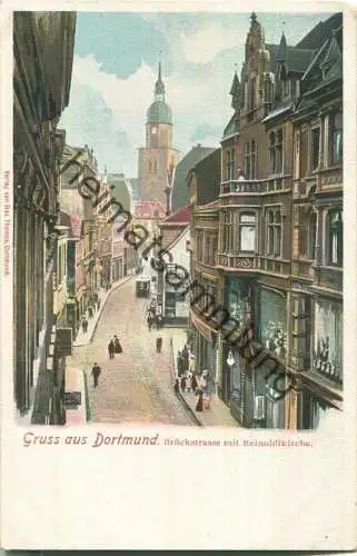 Dortmund - Brückstrasse - Reinoldikirche - Strassenbahn - Verlag Max Thomas Dortmund ca. 1900