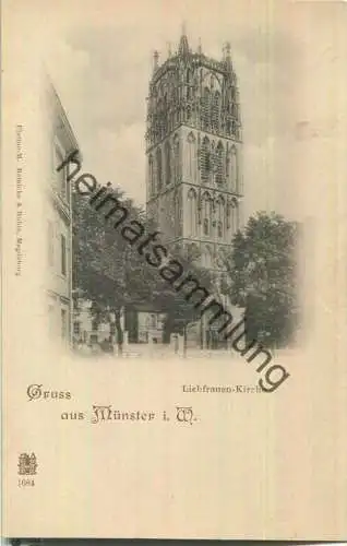 Münster - Liebfrauen-Kirche - Verlag Reinicke & Rubin Magdeburg 1684 - ca. 1895