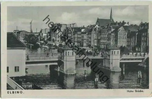 Elbing - Elblag - Hohe Brücke - Feldpost mit Briefstempel Kommando 3. Ausbildungsabteilung für Kriegsschiffsneubauer