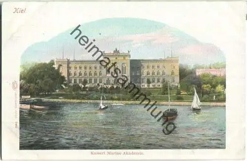 Kiel - Kaiserliche Marine Akademie - Verlag Louis Glaser Leipzig ca. 1900