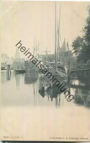 Lübeck - Hafen - Verlag J. Nöhring Lübeck ca. 1900