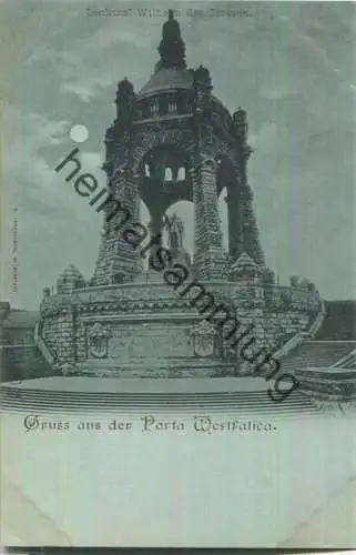 Porta Westfalica - Denkmal Wilhelm des Grossen - Verlag R. Lederbogen Halberstadt ca. 1895