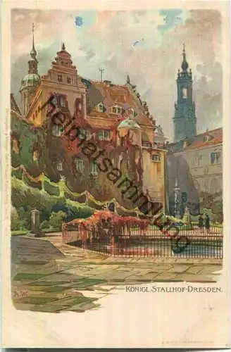 Dresden - Königlicher Stallhof - signiert H. W. - Künstlerkarte - Verlag Gebr. Krauss Karlsruhe