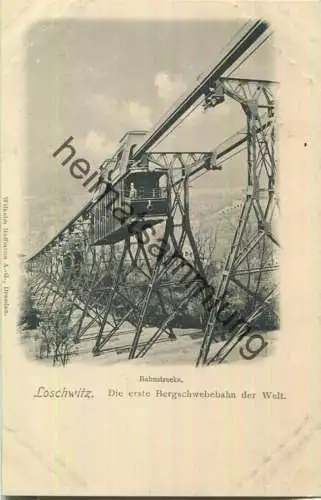 Loschwitz - Bahnstrecke - Die erste Bergschwebebahn der Welt - Verlag Wilhelm Hoffmann Dresden