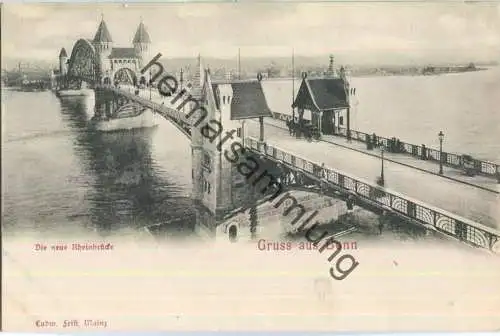 Bonn - Neue Rheinbrücke - Verlag Ludwig Feist Mainz ca. 1900