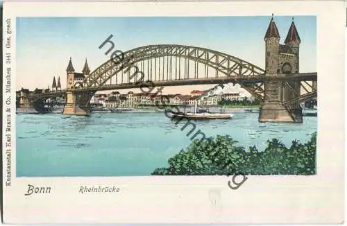 Bonn - Rheinbrücke - Verlag Karl Braun & Co München ca. 1900