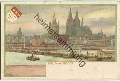 Künstlerkarte Köln - Franz Hein - Verlag J. Velten Karlsruhe ca. 1895