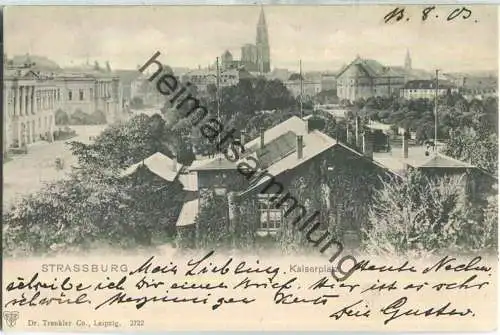 Strasbourg - Strassburg - Kaiserplatz - Verlag Dr. Trenkler & Co Leipzig