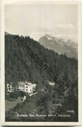 Kurhaus Bad Abtenau - Foto-Ansichtskarte  - Verlag P. Ledermann Wien