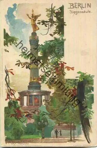 Berlin - Siegessäule - Künstlerkarte Kley - Verlag J. Velten Karlsruhe ca. 1900