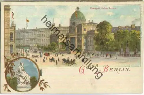 Berlin - Kronprinzliches Palais - Verlag Miesler Berlin ca. 1900