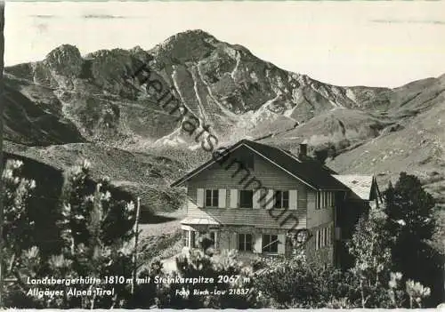 Landsbergerhütte mit Steinkarspitze - Foto-Ansichtskarte - Verlag Risch-Lau Bregenz