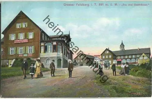 Grosser Feldberg im Taunus - Die drei Gasthäuser - Verlag Gerhard Blümlein & Co. Frankfurt