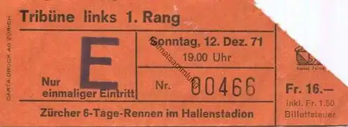 Schweiz - Zürich - Hallenstadion - Zürcher-6-Tage-Rennen - Eintrittskarte 1971