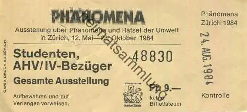 Schweiz - Zürich - Phänomena - Eintrittskarte 1984