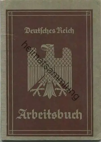 Deutsches Reich - Arbeitsbuch - Ausgestellt 1936 vom Arbeitsamt Regensburg