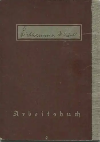 Deutsches Reich - Arbeitsbuch - Ausgestellt 1936 vom Arbeitsamt Regensburg