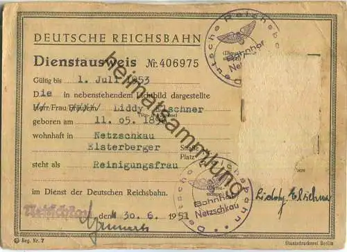 Deutsche Reichsbahn - Dienstausweis gültig bis 1. Juli 1953 - Bahnhof Netzschkau 1951