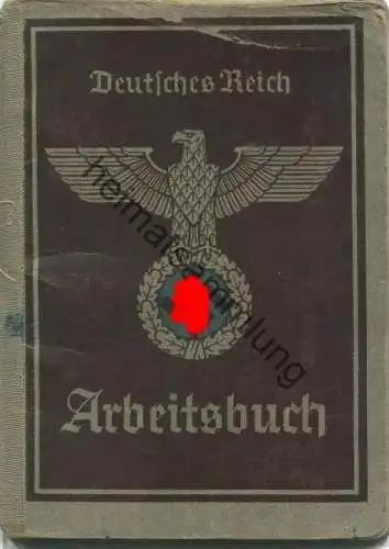 Deutsches Reich Arbeitsbuch - Ausgestellt 1939 Arbeitsamt Berlin - Gebrauchsspuren